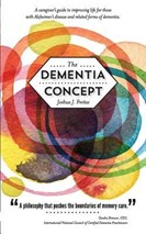 The Dementia Concept by Joshua J. Freitas